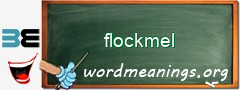 WordMeaning blackboard for flockmel